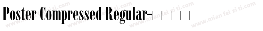 Poster Compressed Regular字体转换